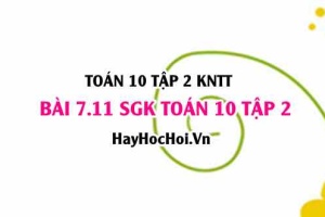 Bài 7.11 SGK Toán 10 tập 2 Kết nối tri thức